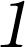 1